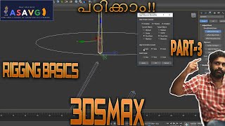 3DSMAX MALAYALAM RIGGING TUTORIAL PART - 3