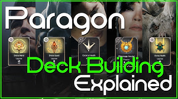 Paragon - Deck Building Explained (Beginners Guide)