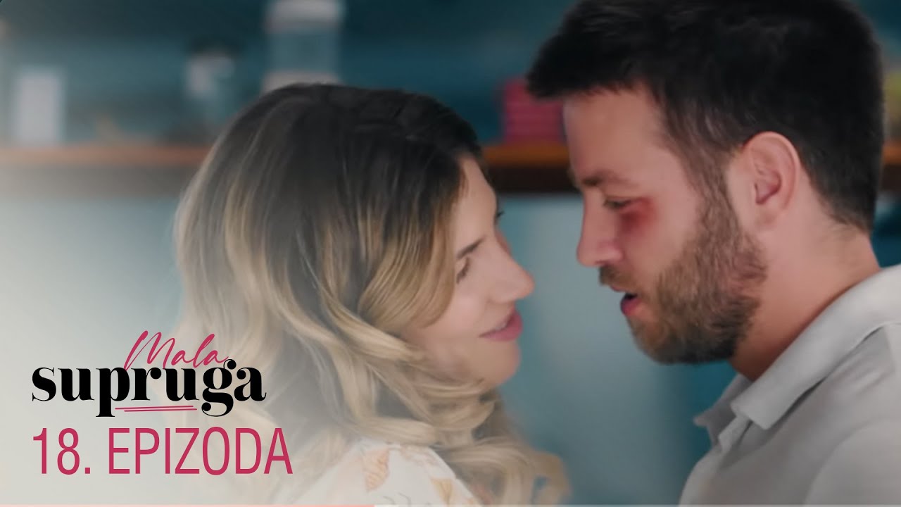 Mala supruga | Epizoda 18 (domaća serija)