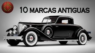 10 Marcas de autos mas antiguas del mundo