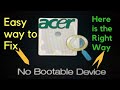 Easy way to fix  "No Bootable Device" | ACER | HP |ASUS | DELL.  fix No bootable device.(Amaze Tips)