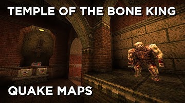Quake Maps - Temple of the Bone King