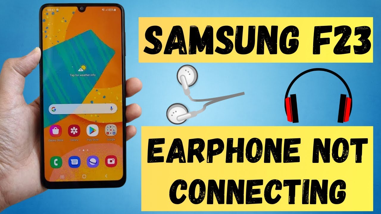 Earphone not Connecting Samsung f23 Headphone Jack Not Working