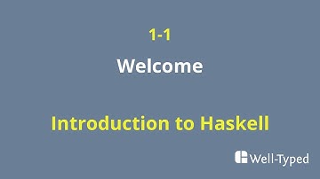 01-01 Welcome (Introduction to Haskell)