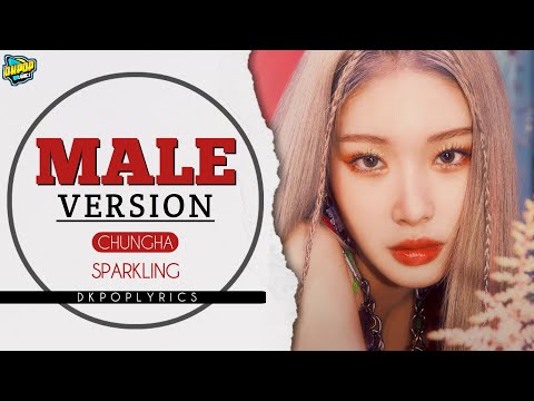 #chungha - 'SPARKLING' | Male Versio