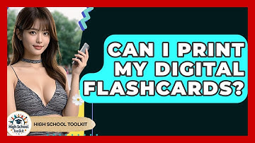 Can I Print My Digital Flashcards? - High School Toolkit