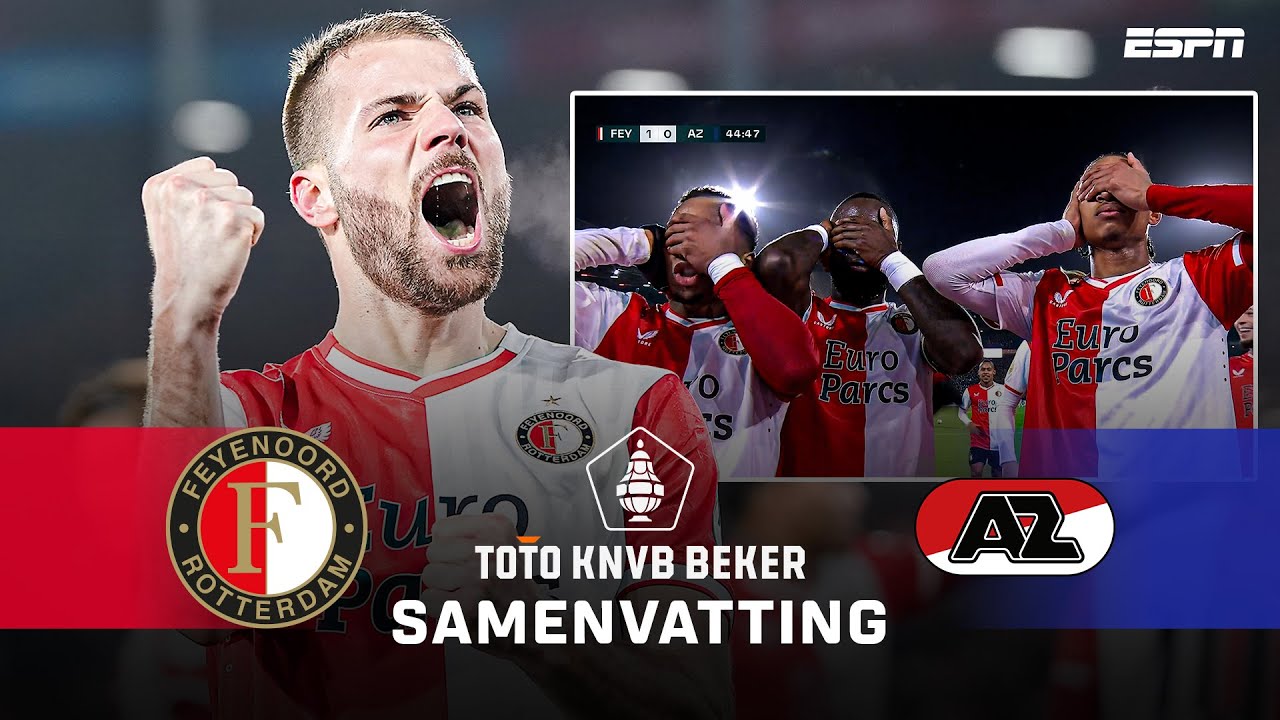 🏆 Bart NIEUWKOOP na HEERLIJKE AANVAL belangrijk in KWARTFINALE ⚽️ | Samenvatting Feyenoord - AZ