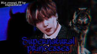 Btssuga Ff Supernatural Princesses - Chapter Seven - The End