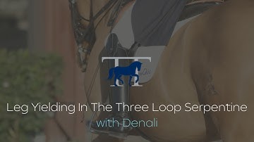 Leg Yielding in the Three Loop Serpentine with Denali