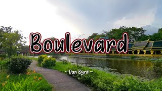 BOULEVARD - (4k HD Karaoke Version) - in the style of Dan Byrd