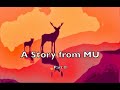 A Story from MU -8- for our Reconnection