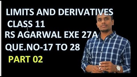 limits and derivatives||class 11|rs agarwal ||exercise 27a ||math||
