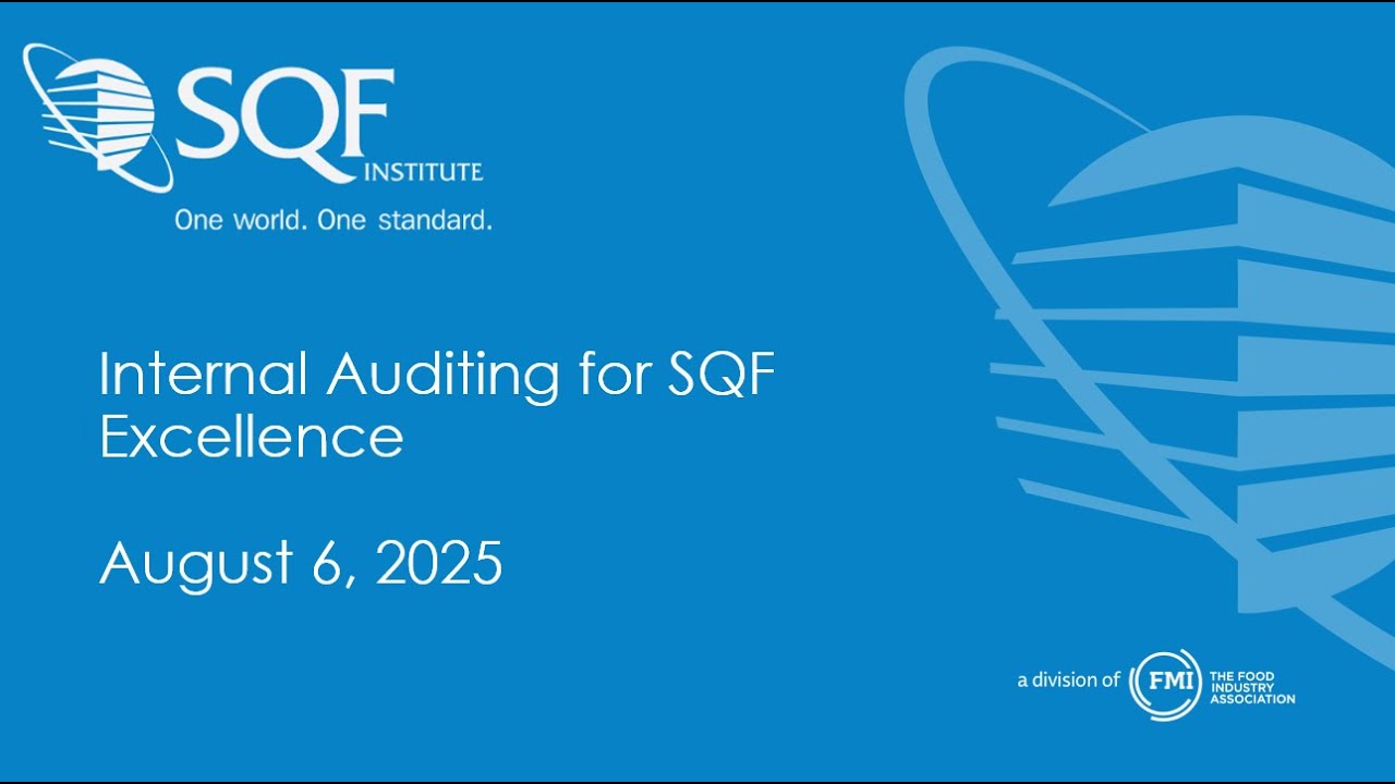 Internal Auditing For SQF Excellence