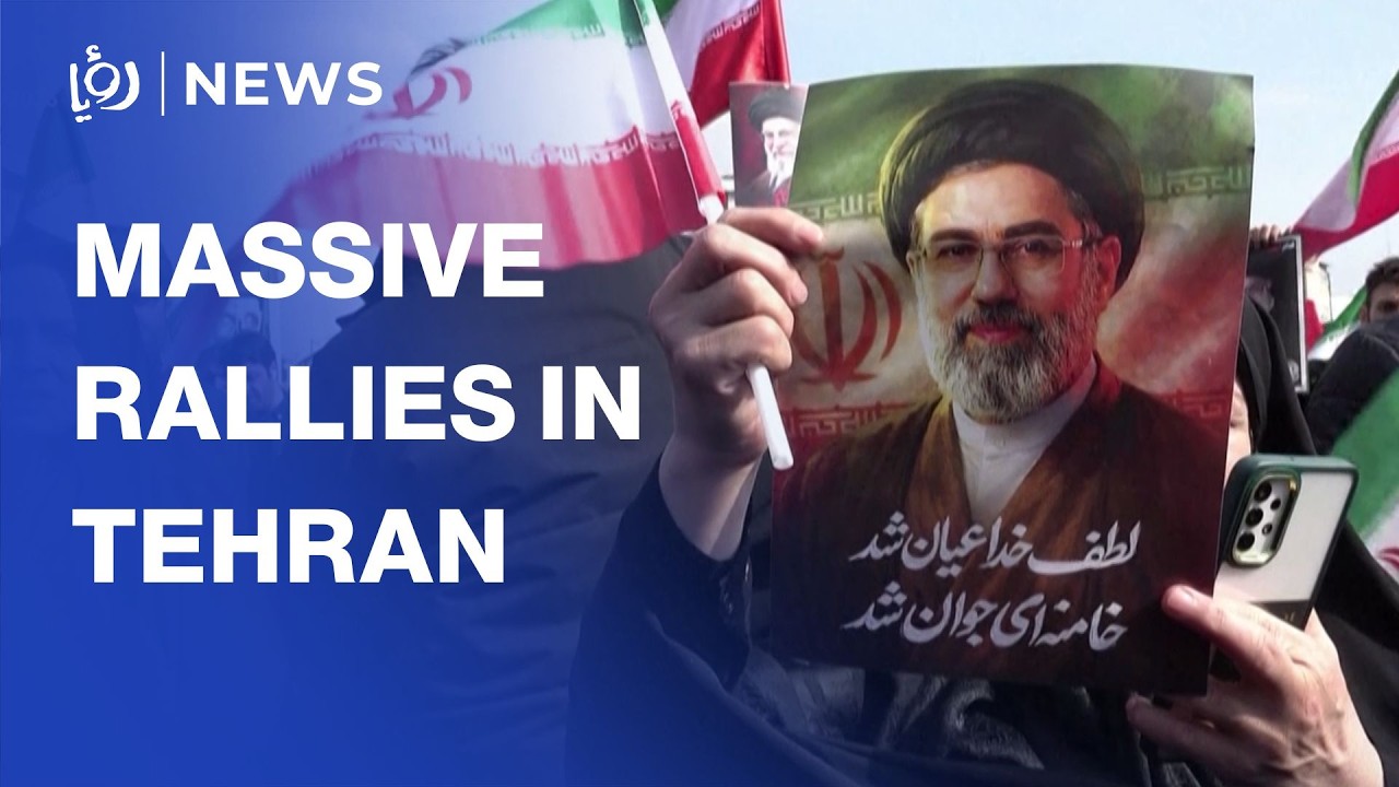 Massive rallies in Tehran pledge allegiance to Iran’s new Supreme Leader