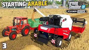 THERE IS ARABLE FARMING TOO! | FS22 Platinum Edition - Episode 3