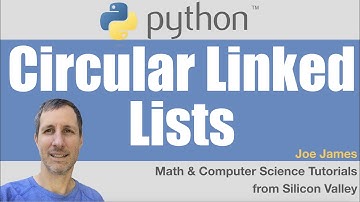 Python: Circular Linked Lists
