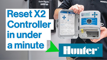 How to RESET a Hunter X2 Controller (2025)
