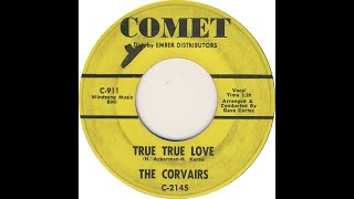 Video thumbnail of "The Corvairs - True True Love 1962 UT"