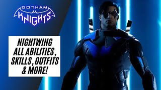 Nightwing All Abilities, Skills, Outfits More Gotham Knights