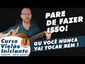 Pare de cometer esse erro ou você nunca irá evoluir no violão | aula de violão | violão iniciante