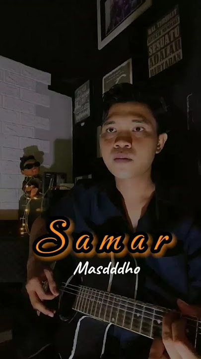 Samar - Masdddho  #samar #masdddho #coverlagu #voiceeffects #storywa