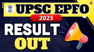 UPSC EPFO 2025 Result | EPFO Result 2025 out | Direct Download Link For UPSC EPFO Result 2025