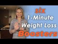 6 things you can do in under a minute to boost weight loss no exercise required