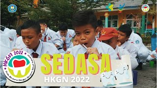 HARI KESEHATAN GIGI NASIONAL 2022 - SEDASA SUNGAILIAT