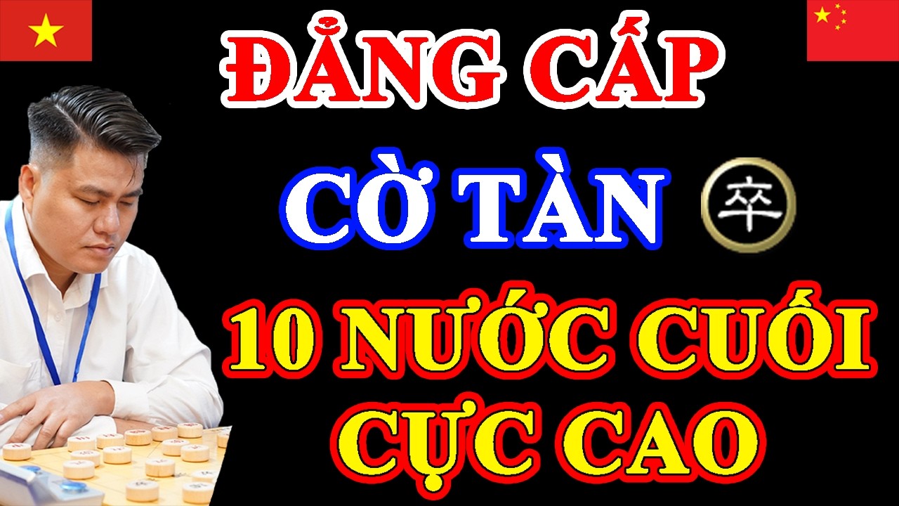 [ Cờ Tướng Hay ] Ván Cờ Rất Đáng Xem Của Lại Lý Huynh, 10 Nước Cuối Cực Cao