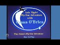 Late Night &#39;Zip Line Adventure, Conan Saves Lincoln (Writer&#39;s Strike) 1/17/08