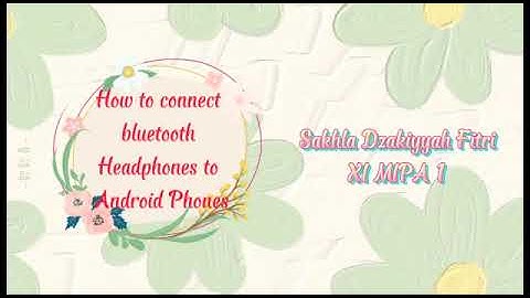 Procedure Text - How to Connect Bluetooth Headphones to Android Phones || Sakhla (33)