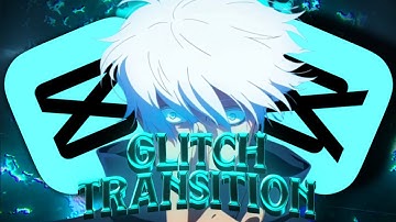 Glitch transition | Capcut tutorial