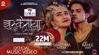 Jhamke Maya - Samir Acharya | Anju Panta | Rahul Shah | Swastima Khadka |  