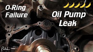 Oil Pump Leak: ORing Failure on 2UZFE for 100 Series Toyota Landcruiser, Tundra, LX470, etc