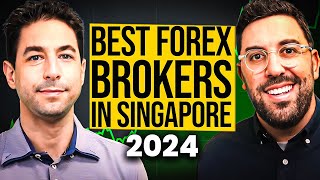 Best Forex Brokers Singapore 2024