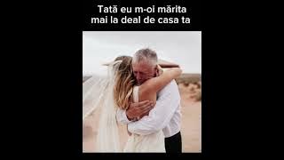 Tată eu m-oi mărita - mai la deal de casa ta