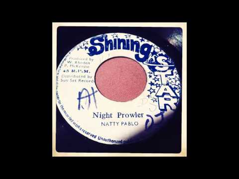 Natty Pablo  - Night Prowler