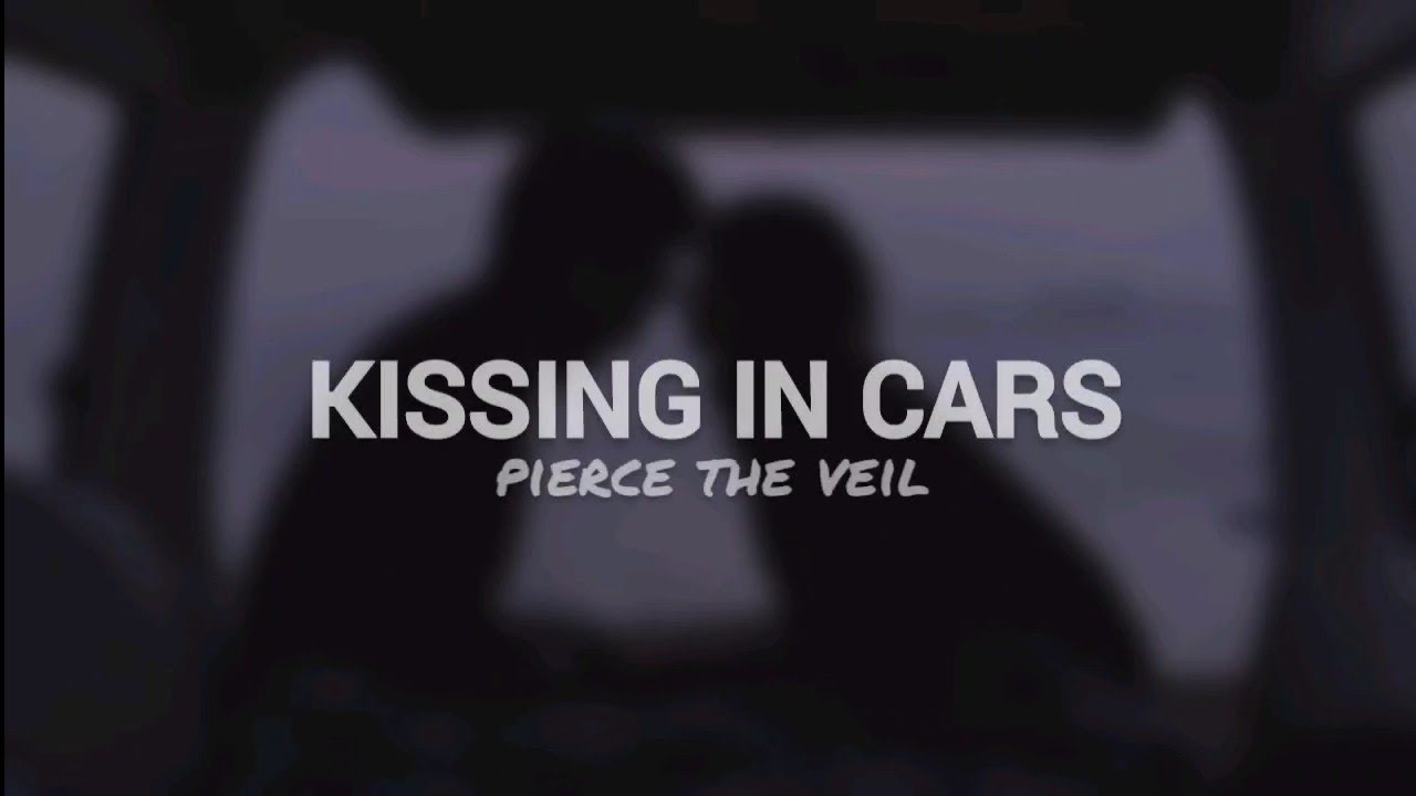 pierce the veil kissing in cars (legendado/tradução) (PT/BR) YouTube