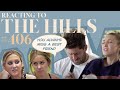 Reacting to 'THE HILLS' | S4E6 | Whitney Port