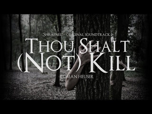 Thou Shalt Not Kill (Dark Tension Soundtrack)