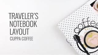 Traveler's Notebook Layout | Using Spellbinder Dies Cuppa Coffee screenshot 2