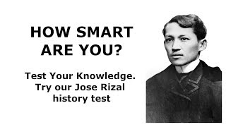 Philippine History Quiz - Jose Rizal