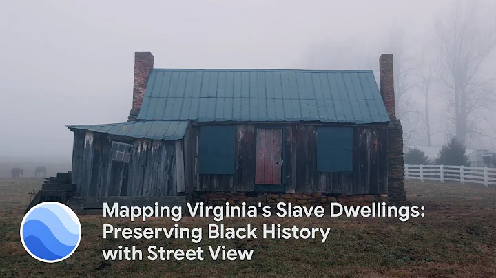 Mapping Virginia's Slave Dwellings: Preserving Bla...
