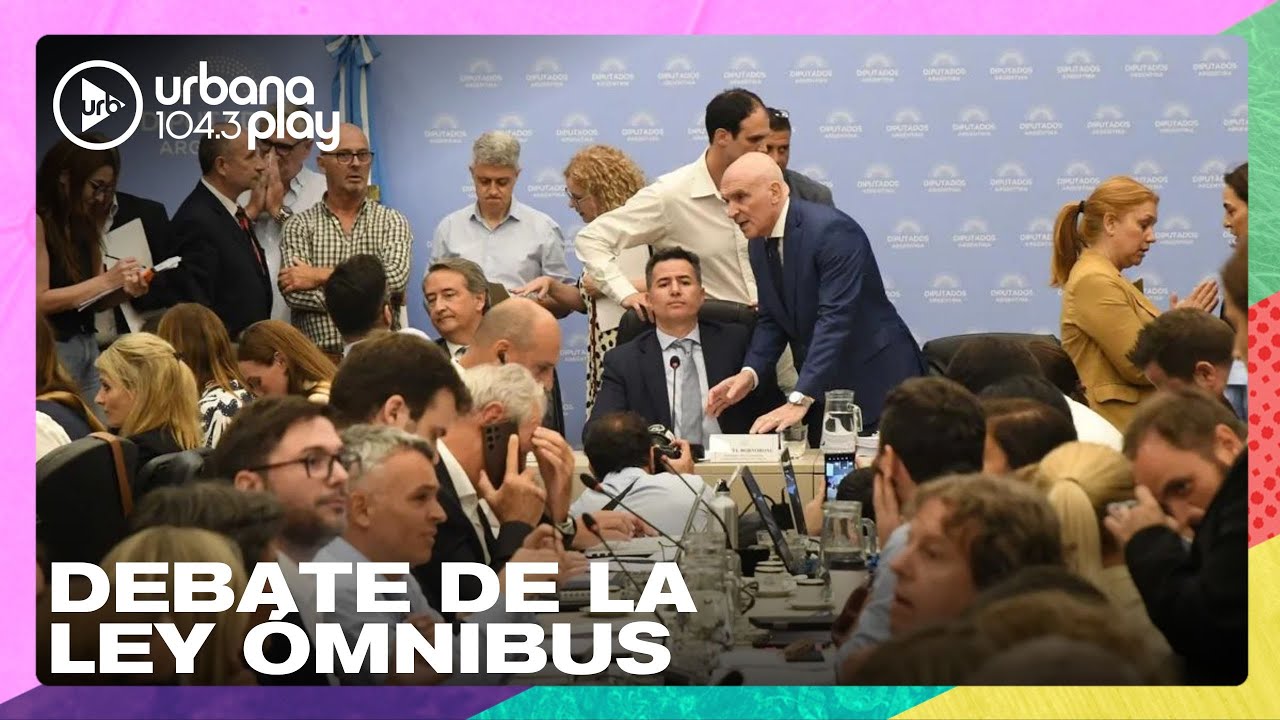 El oficilismo postergó el debate de la ley Ómnibus - YouTube