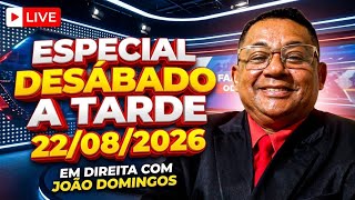 Especial de sábado a tarde, em 22/08/2026