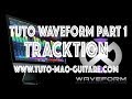 Tuto waveform part 1 tracktion extrait gratuit