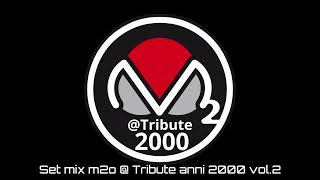 M2o Selecta And Mixato by  @ tribute Anni 2000 [Exclusive]