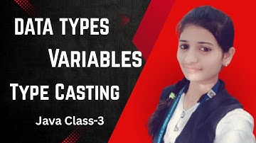 Java data types | variables | type casting