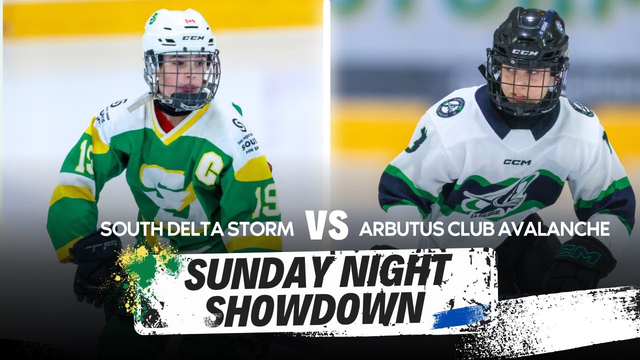 Sunday Night Showdown #58 - South Delta Storm vs Arbutus Club Avalanche