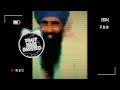 Sachi taksal bass boosted jagowala jatha  shiv deol  latest punjabi bass boosted song 2022